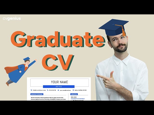 How to Write a Graduate CV (tips & examples)