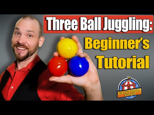 Learn to juggle 3 balls! (Beginners tutorial)