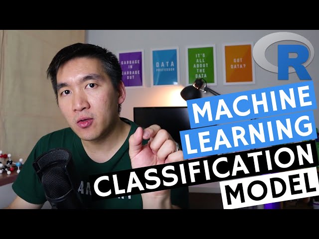 Machine Learning in R: Building a Classification Model