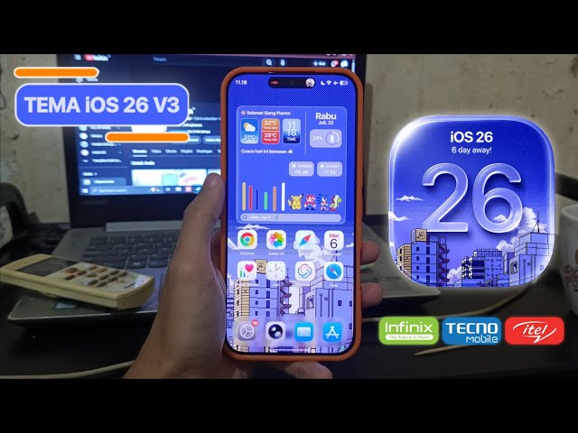 TEMA iOS 26 V3, FOR INFINIX/TECNO/ITEL, TERBARU 2026 !!!