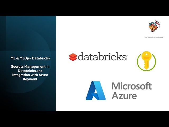 ML & MLOPS Databricks:  Secrets & Integration Azure KeyVault  #datascience  #machinelearning