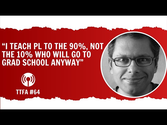 #64 - PL Education in the Age of AI - Shriram Krishnamurthi
