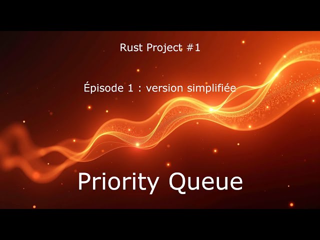 PriorityQueue - Rust #001