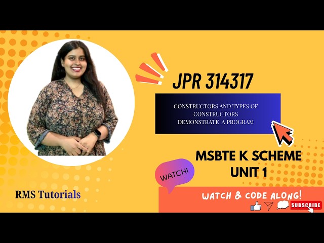 1.5 Constructors and methods, types of constructors & Prac no 7 |JPR 314317|MSBTE K SCHEME|UNIT 1