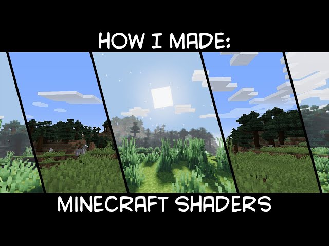 I Made Minecraft Shaders