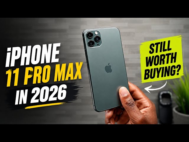 iPhone 11 Pro Max In 2026 - Still Worth Buying?