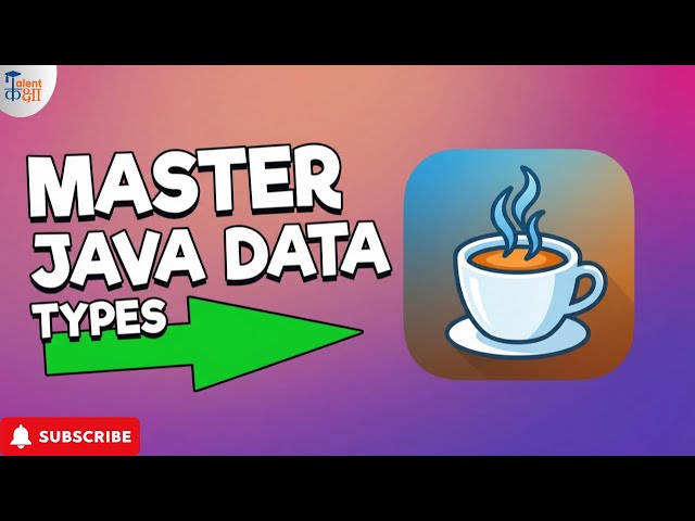 Data Types - Java Programming Tutorial