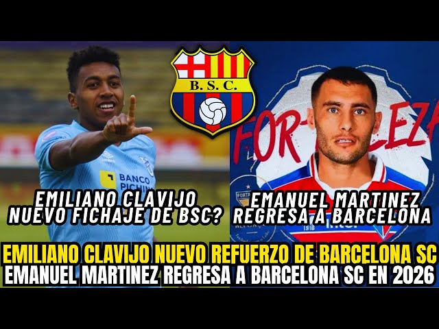 🚨 ESCÁNDALO EN BARCELONA SC: CLAVIJ0 IMPACTA COMO REFUERZO Y MARTÍNEZ REVIVE EL BOMBAZO 2026