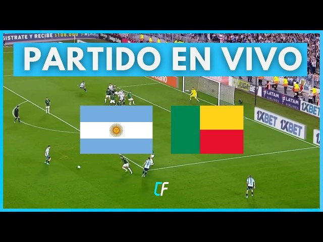 ✅ Argentina vs Benín [En Vivo] 🏆 Despedida de Lionel Messi - Amistoso Internacional