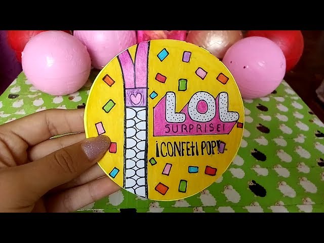 L.O.L CONFETTI POP CASERA!
