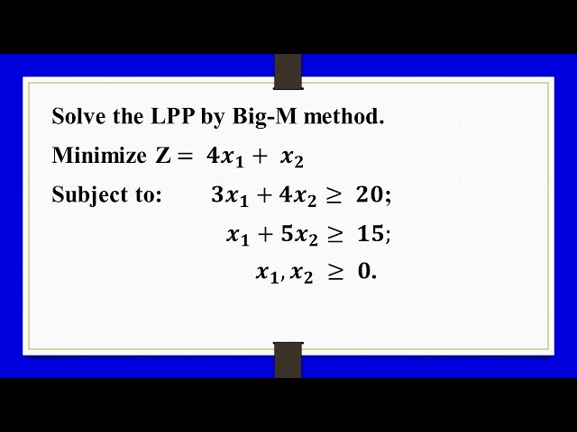 Big M Method Problem 1
