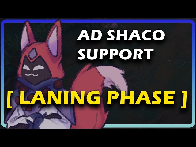 AD Shaco Support - Build Guide & Laning Phase