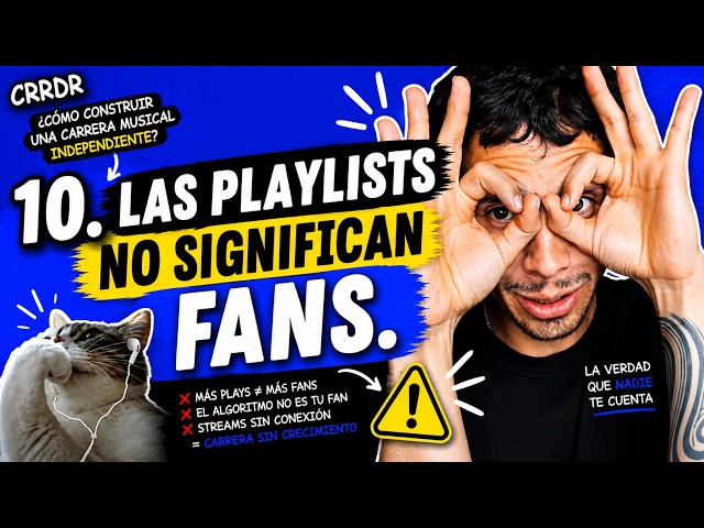 LA VERDAD DETRAS DE LAS PLAYLISTS
