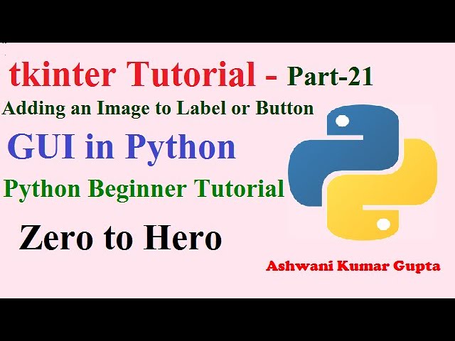 Adding an Image to Label or Button in Tkinter using Pillow  | Python beginners tutorial in Hindi
