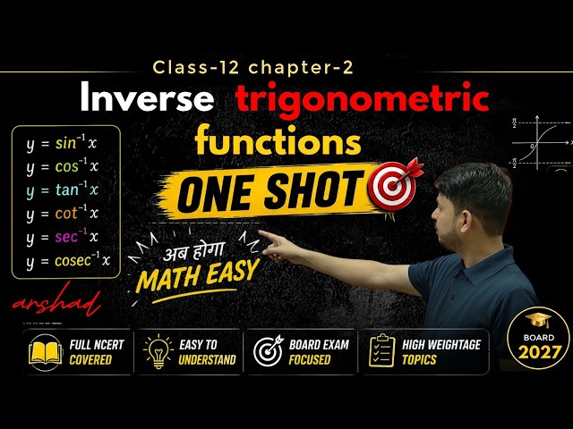 Chapter 2 Inverse Trigonometric Functions 🔥 Coming Soon