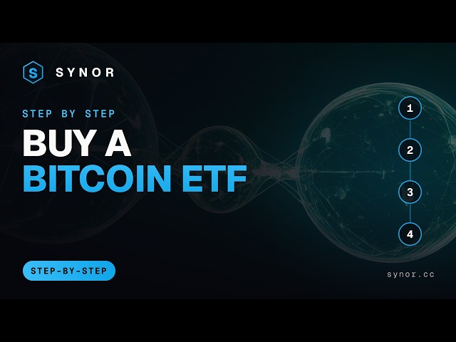 How to Buy a Bitcoin ETF, Step by Step (2026) | Synor Crypto