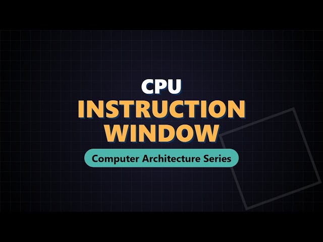 How CPUs Multitask: The Instruction Window Explained