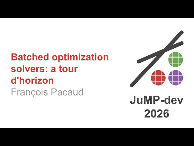 Batched optimization solvers: a tour d'horizon | François Pacaud