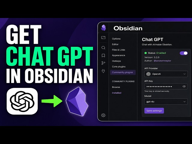 How To Get Chat GPT In Obsidian – Complete Setup Guide