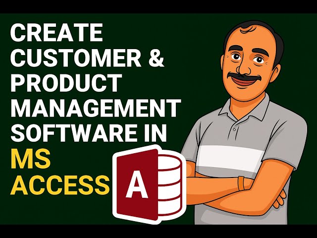 Product management and customer management Software in Microsoft access || How to create Software