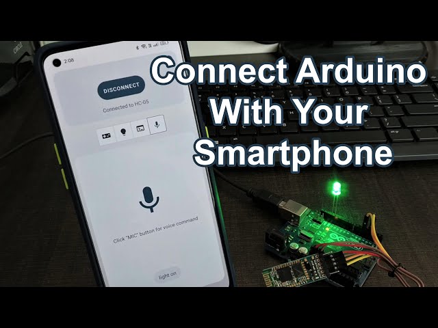 Connect Arduino With Your Smartphone - Latest (2023)