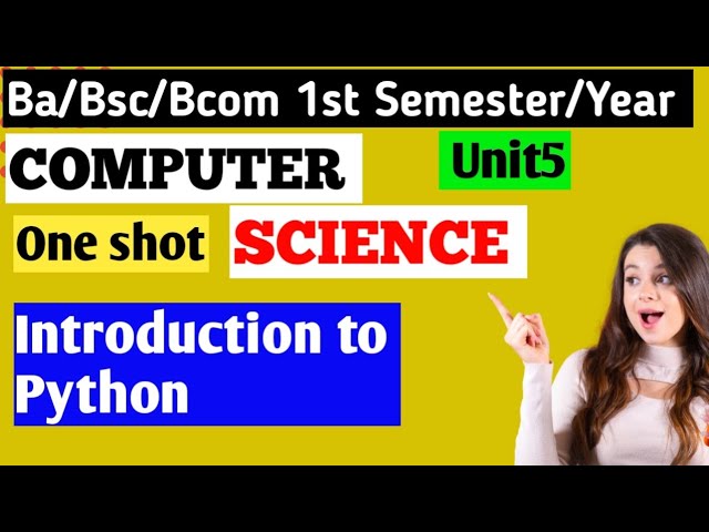 Introduction to Python | One shot | Bsc 1st Semester Computer Science #yourbscguide #bsc1stsemester