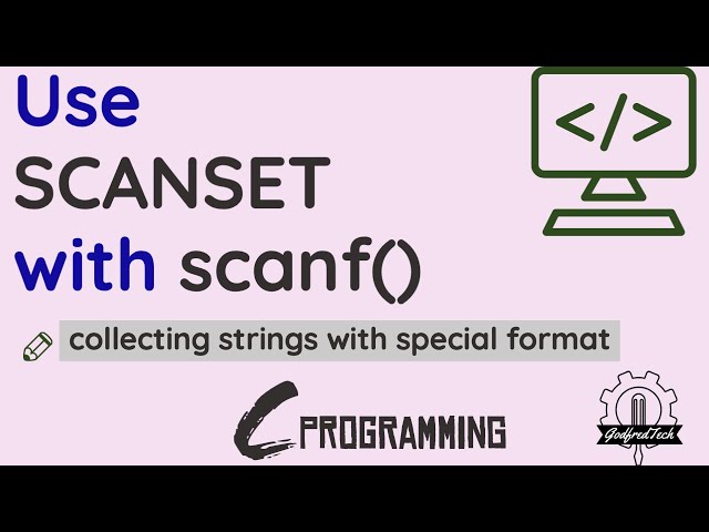 Reading String Using the Scanf function with a Scanset | C Programming |