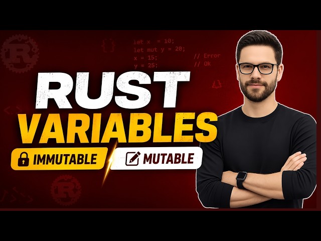 Rust Variables Explained | Mutable vs Immutable Variables in Rust Programming Hindi