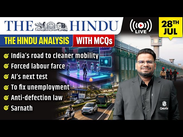 The Hindu Analysis | 28th July 2026 | The Hindu Newspaper  - Practice Questions | Prashant Sir