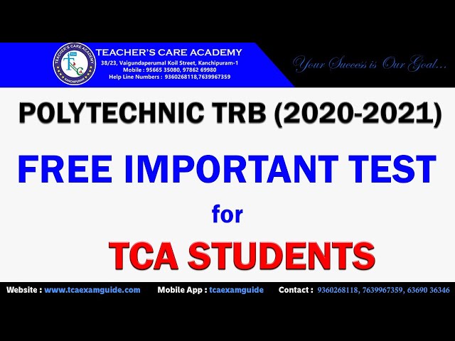 POLYTECHNIC TRB 2021 : FREE IMPORTANT TEST FOR TCA STUDENTS