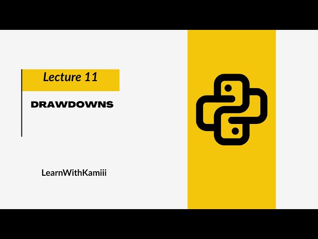 LA:11 Drawdowns | Portfolio Risk Over Time | Market Risk in Python