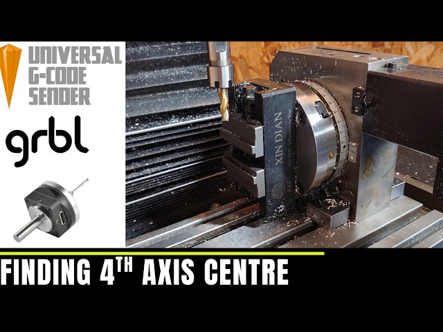 CNC 4th Axis probing with GRBL and UGS