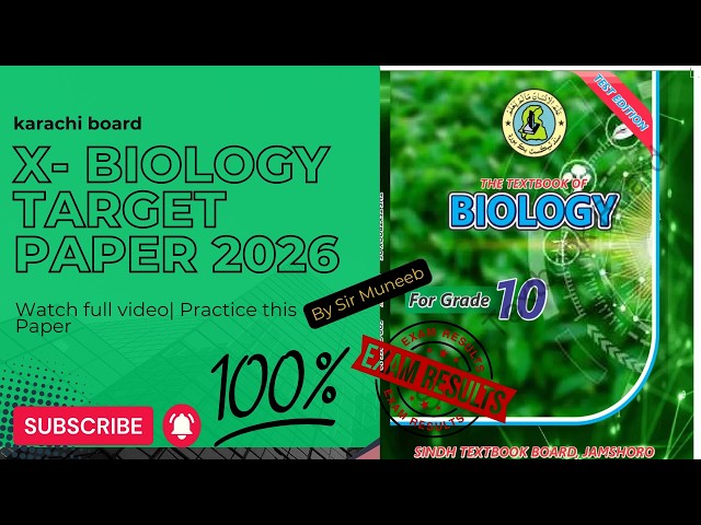 Ten Biology target paper 2026 By sir Muneeb| Ten Biology guess paper 2026