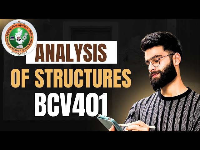 Analysis of Structures Vtu Important Questions| BCV401