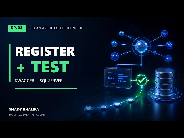 33.Register and Test an EF Core Audit Interceptor | Swagger + SQL Server