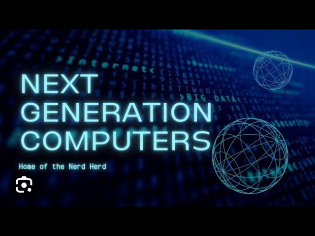 Next-generation of computer 🖥️