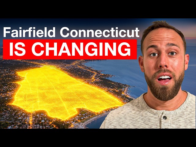 Fairfield Connecticut Is About To Change Forever…