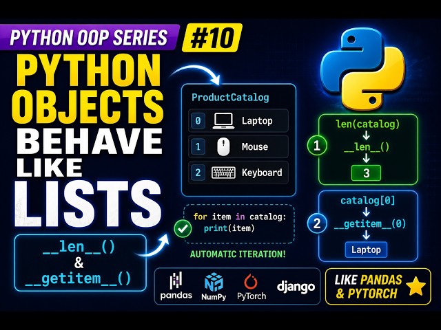 Make Python Objects Behave Like Lists | Python OOP Series #10