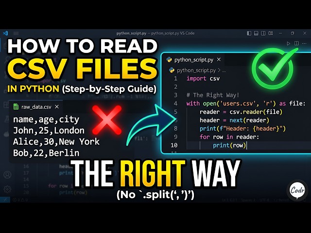 How to Read CSV Files in Python (The Right Way)