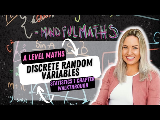 A-level Statistics 1 Chapter 6 Discrete Random Variables