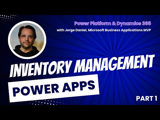 Building a Model Driven Inventory App in Power Apps - Part 1