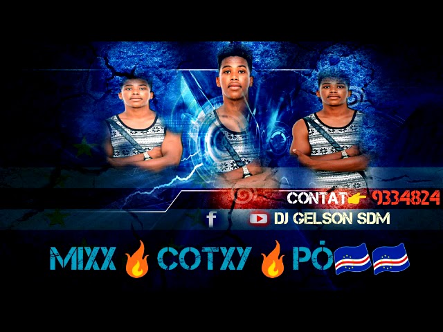 NOVO MIXX COTXYPO FIDJOS CODE2019-BY DJ GELSON SDM