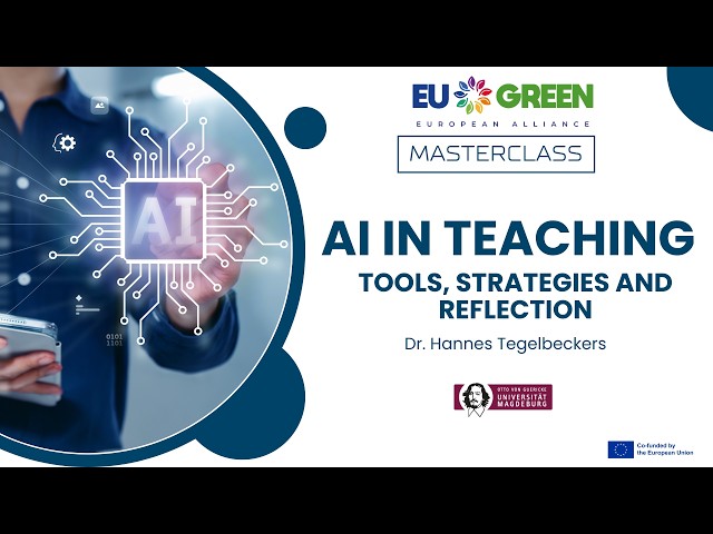 MASTERCLASS: AI in Teaching: Tools, Strategies and Reflection