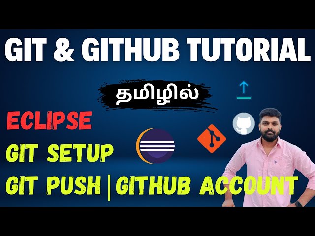 How to Push Code to GitHub from Eclipse | Git First-Time Setup & Push Explained | code logic - Tamil