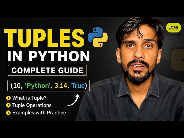 Python Tuples in Hindi 🔥 | Complete Tuple Tutorial for Beginners | Data Structures in Python