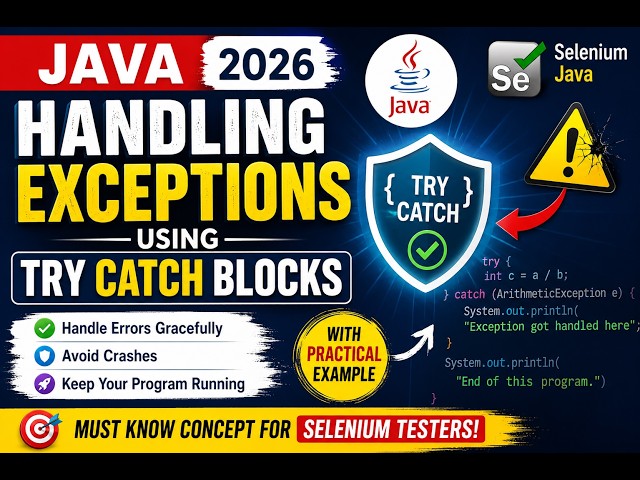 390. Handling exceptions using try catch blocks in Java (Selenium Java 2026)