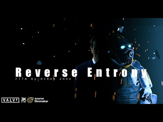 Reverse Entropy - A Half-Life: Alyx Short Film [S2FM]