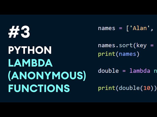 #3: Python lambda (anonymous) Functions | Python Best Practices