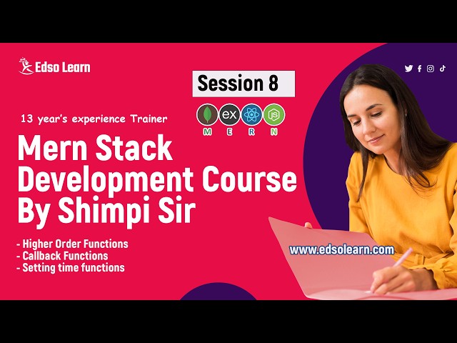Callback, Higher Order, and Setting Time Functions in JavaScript || Session 8 || Edso Learn