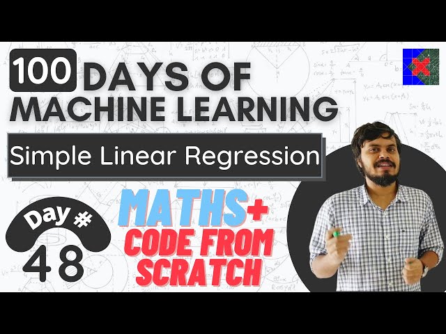 Simple Linear Regression | Mathematical Formulation | Coding from Scratch